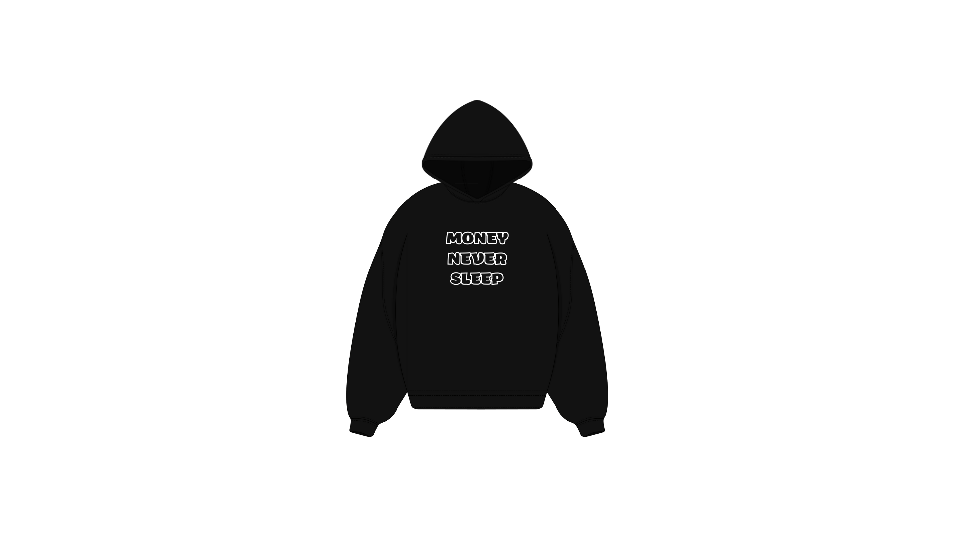 MONEY NEVER SLEEP OVERSIZED HOODIE